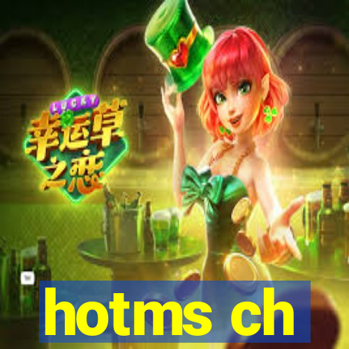 hotms ch